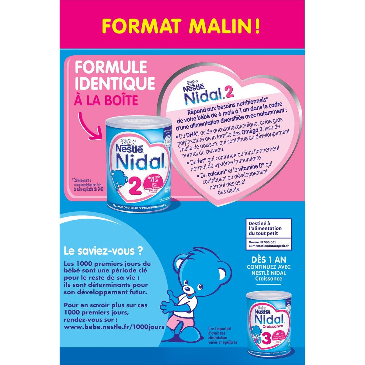 NESTLE Nidal 2 lait 2ème âge en poudre dès 6 mois 2x350g