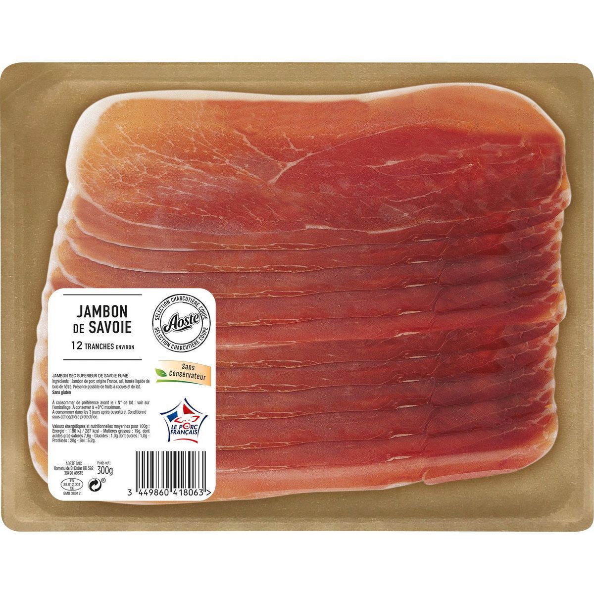 AOSTE jambon de Savoie grande tranche x12 -300g