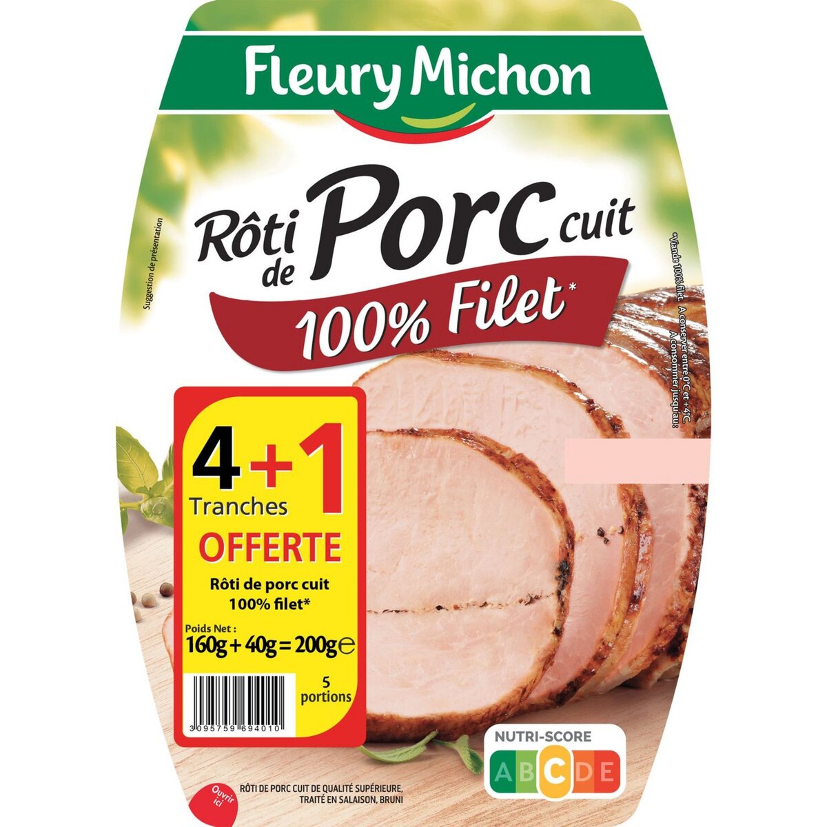Fleury Michon rôti de porc cuit sans nitrite 4 tranches + 1 offerte 200g