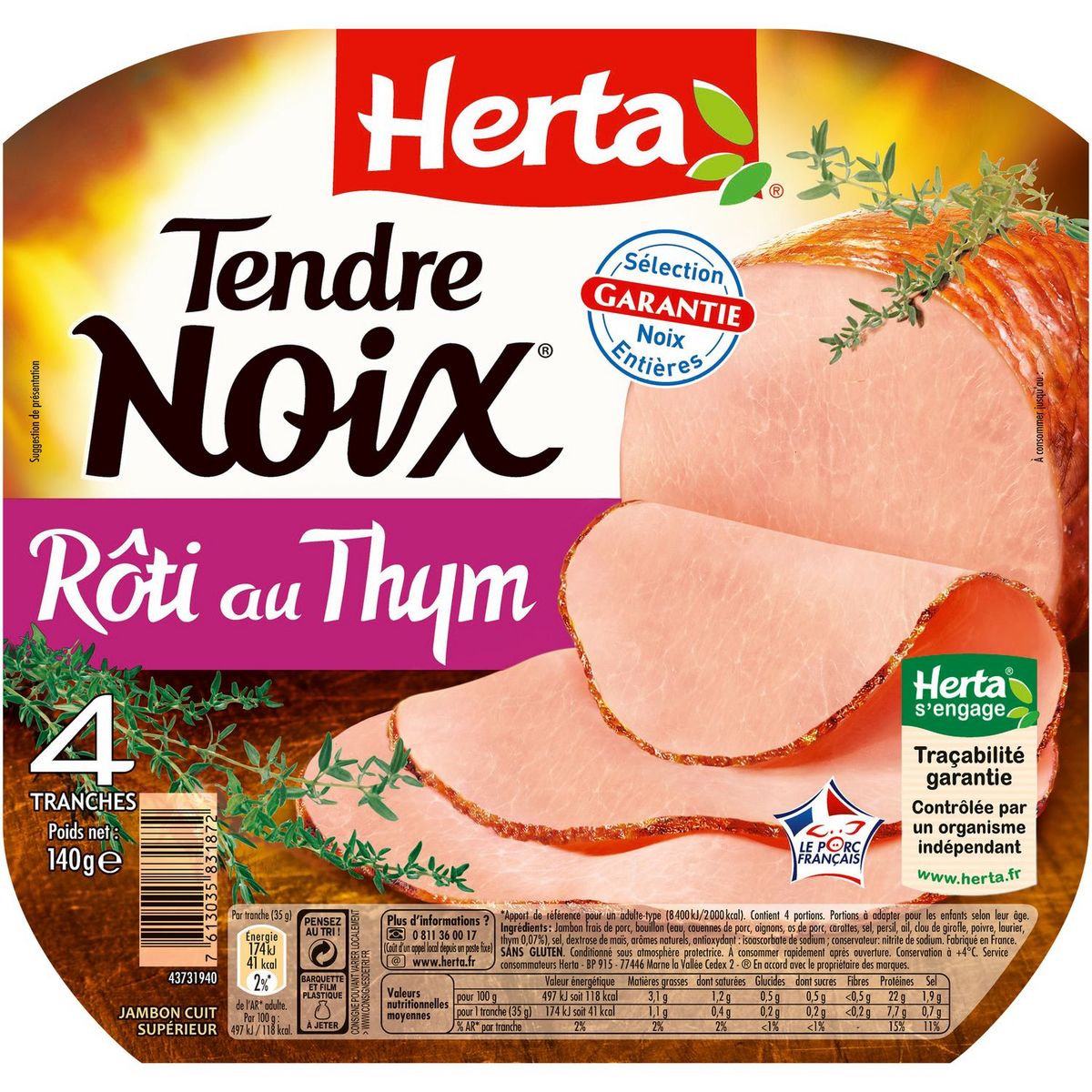 HERTA Herta tendre noix rôti à la fleur de thym 4 tranches 140g