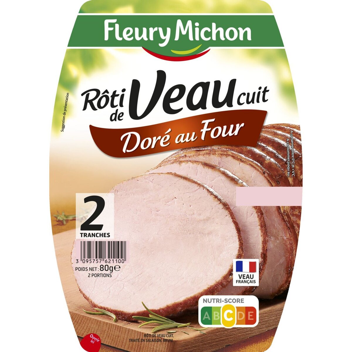 FLEURY MICHON Fleury Michon rôti de veau cuit 2 tranches 80g