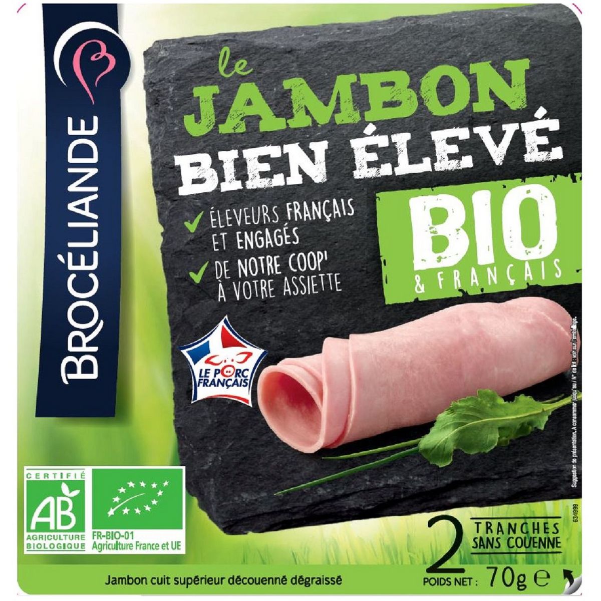 BROCELIANDE Brocéliande jambon supérieur découené dégraissé 2 tranches 70g