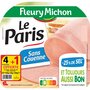 FLEURY MICHON Le Paris jambon blanc sans couenne 4 tranches + 1offerte 200g