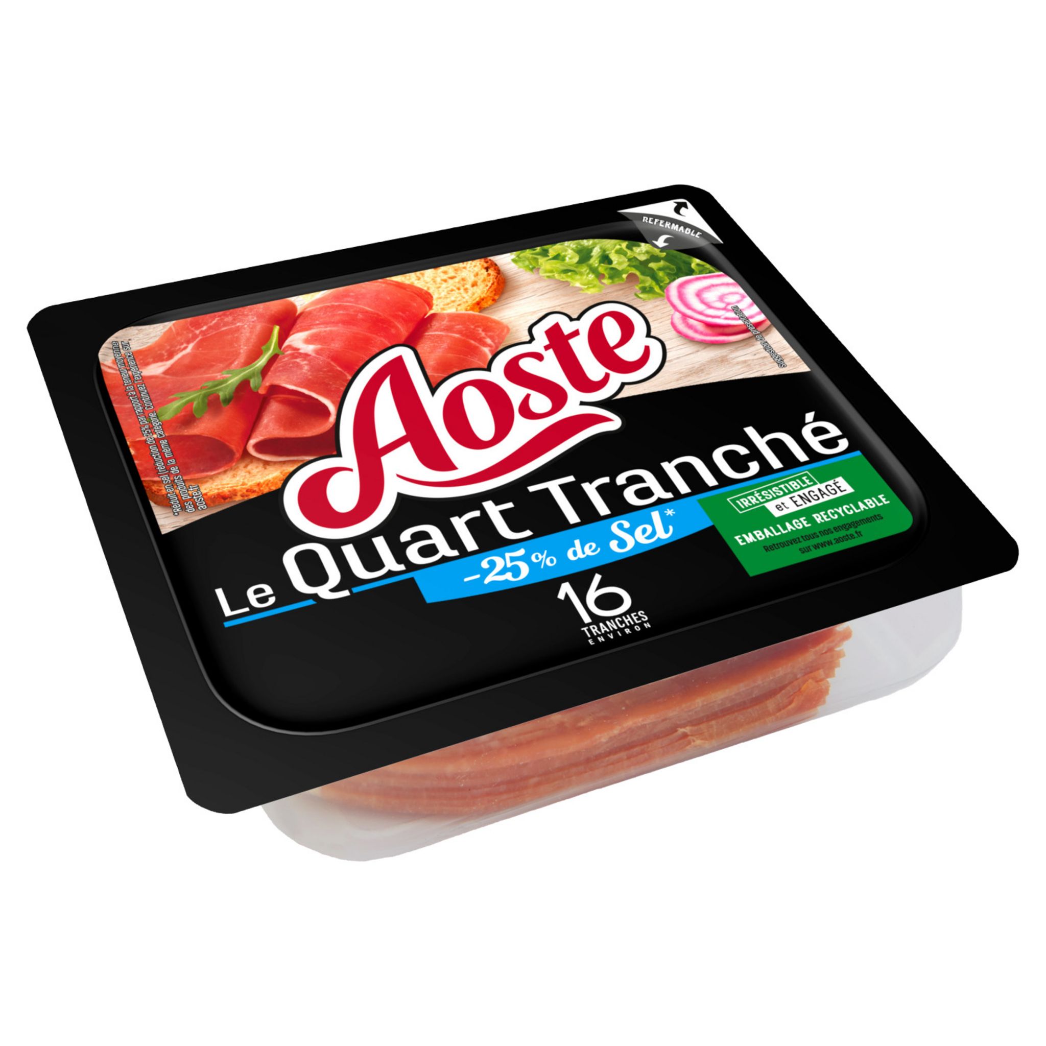 Voir la diapositive 2 : AOSTE Le quart tranché Jambon cru -25% de sel 16 tranches 200g