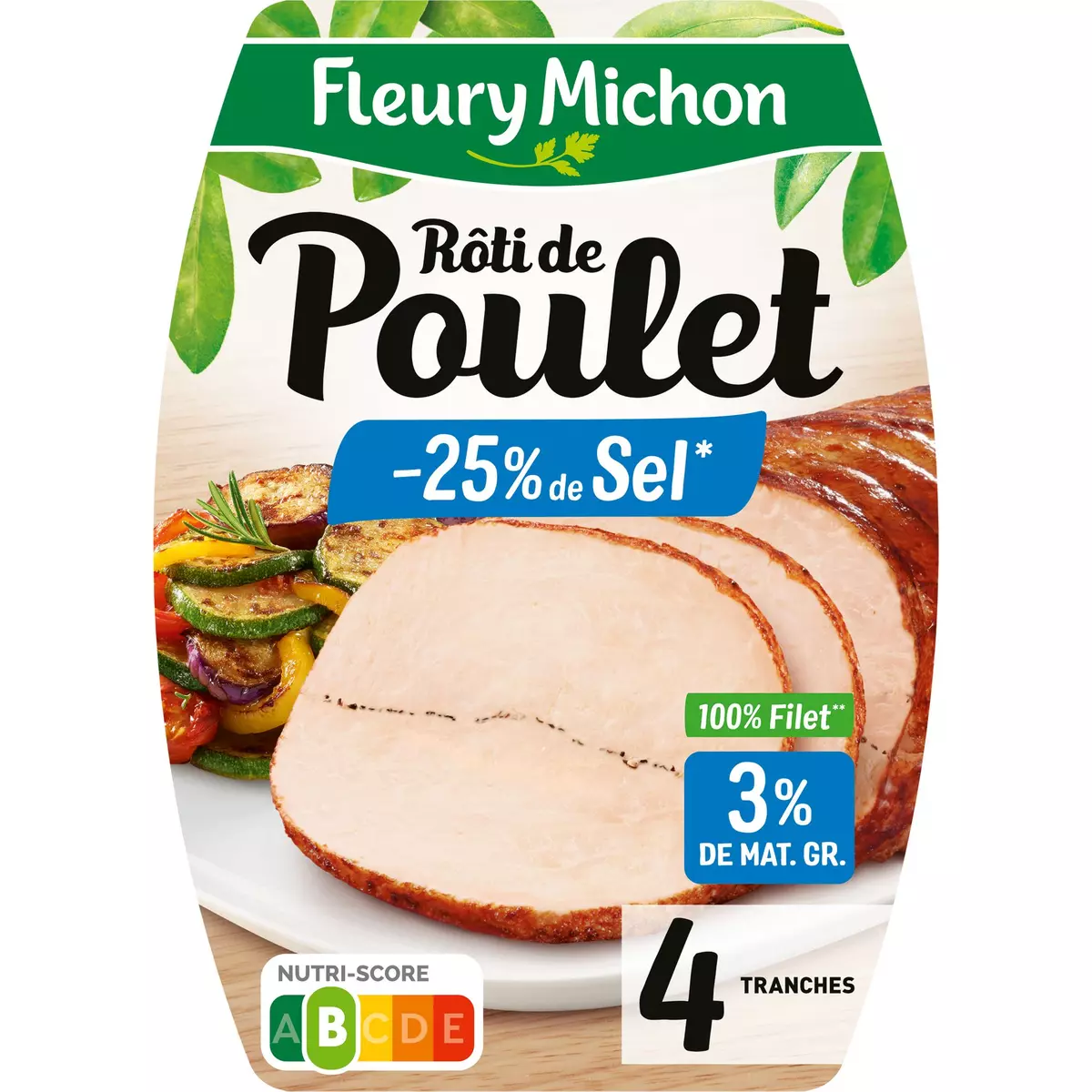FLEURY MICHON Rôti de poulet réduit en sel 4 tranches 160g
