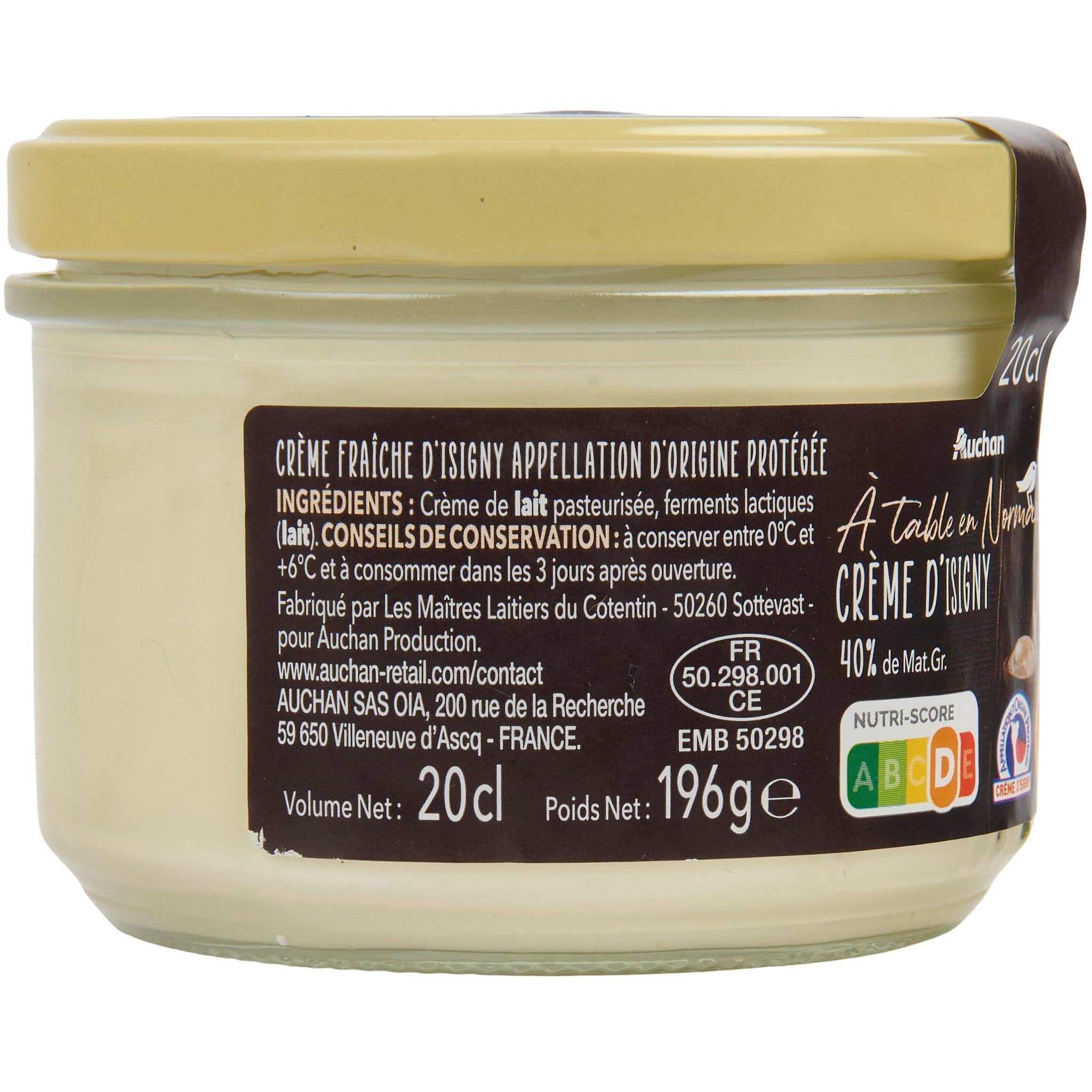Voir la diapositive 3 : AUCHAN TERROIR Crème fraîche épaisse d'Isigny AOP 40%MG 20cl
