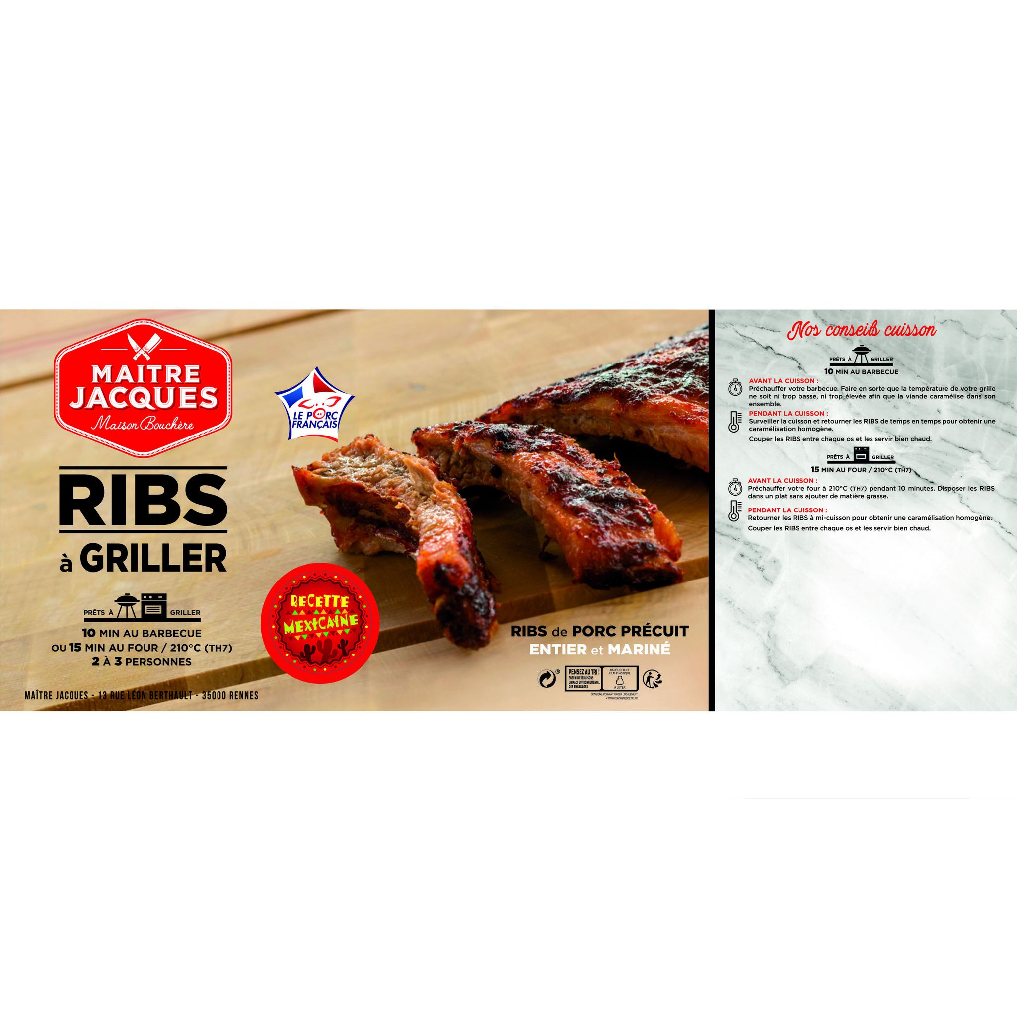 Voir la diapositive 2 : MAITRE JACQUES Ribs à griller recette méxicaine 600g