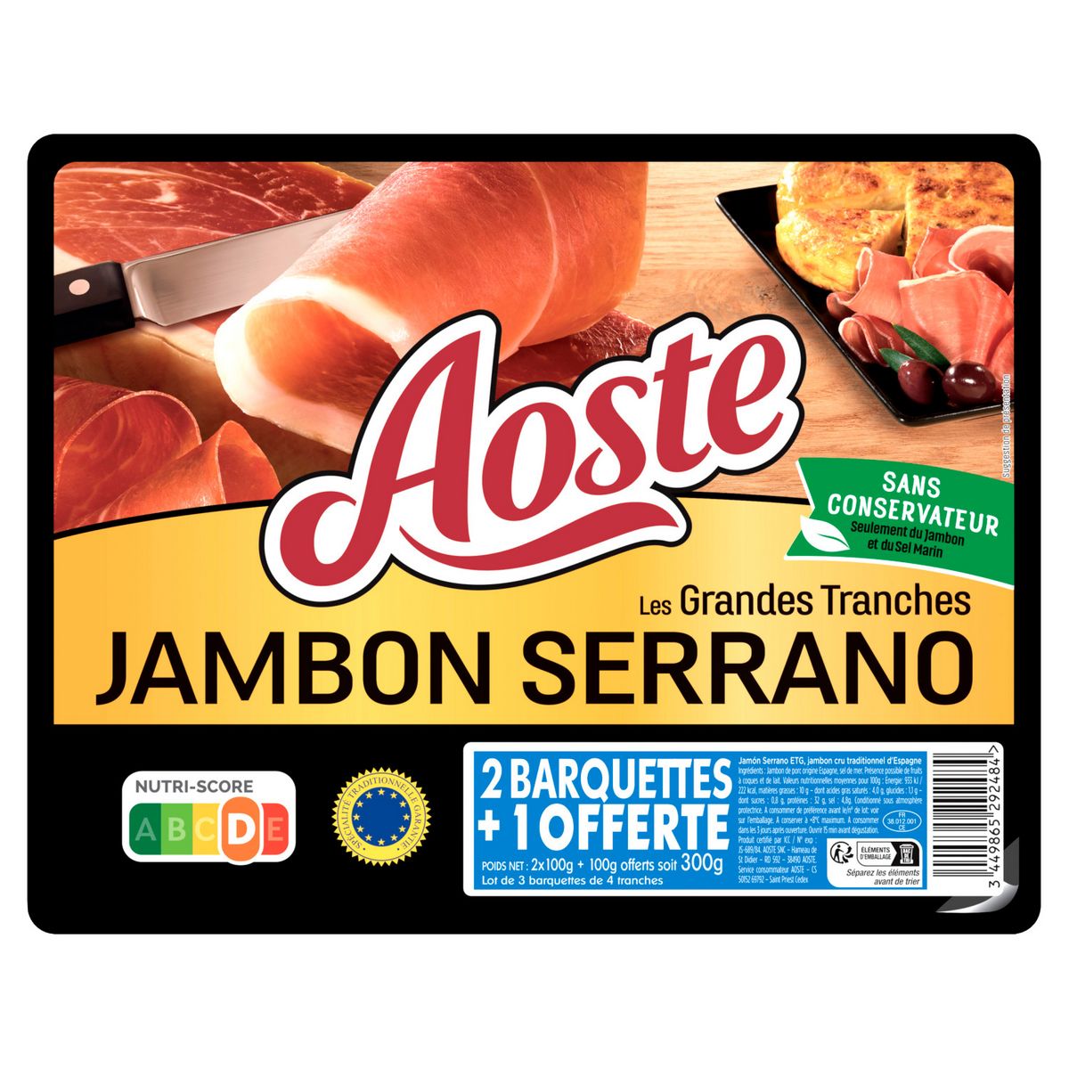 AOSTE Les grandes tranches jambon serrano dégraissés 2+1 offert 3x100g