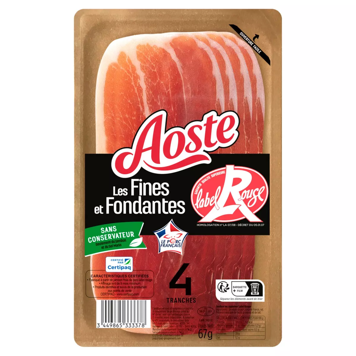 AOSTE Fines et fondantes jambon cru Label Rouge 4 tranches 67g