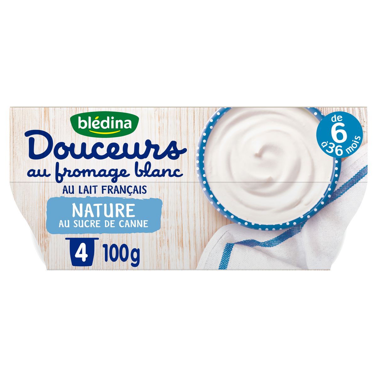 BLEDINA Douceurs au fromage blanc pot dessert lacté nature sucre canne dès 6 mois 4x100g