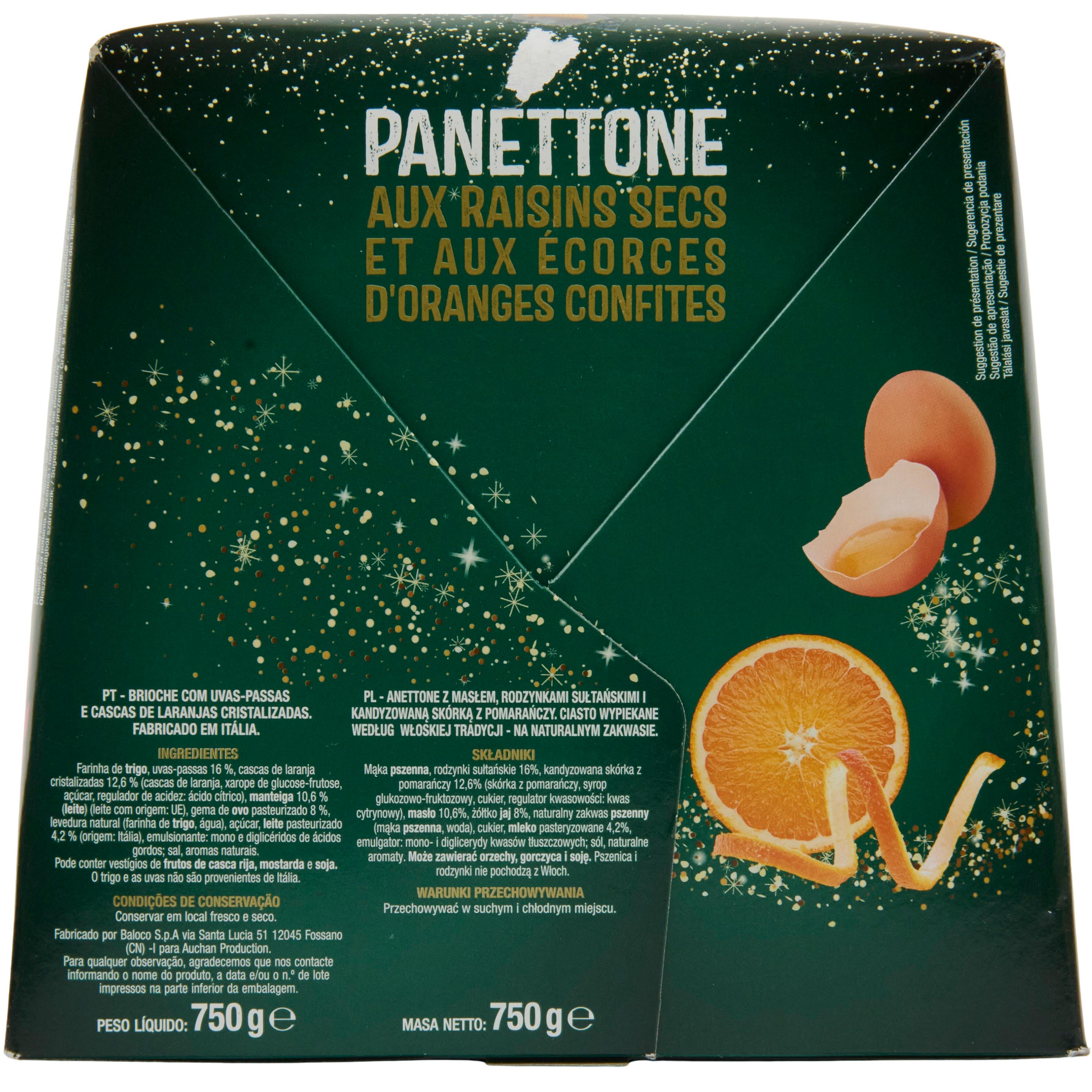 Voir la diapositive 3 : AUCHAN Panettone pur beurre raisins secs écorces oranges confites 1 pièce 750g