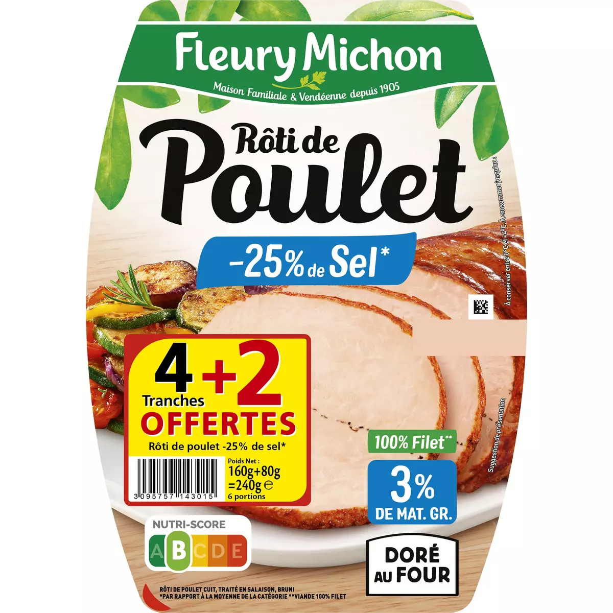 FLEURY MICHON Rôti de poulet cuit réduit en sel 4 tranches + 2 offertes 240g