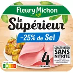 FLEURY MICHON Jambon le supérieur réduit en sel sans nitrite 4 tranches 140g