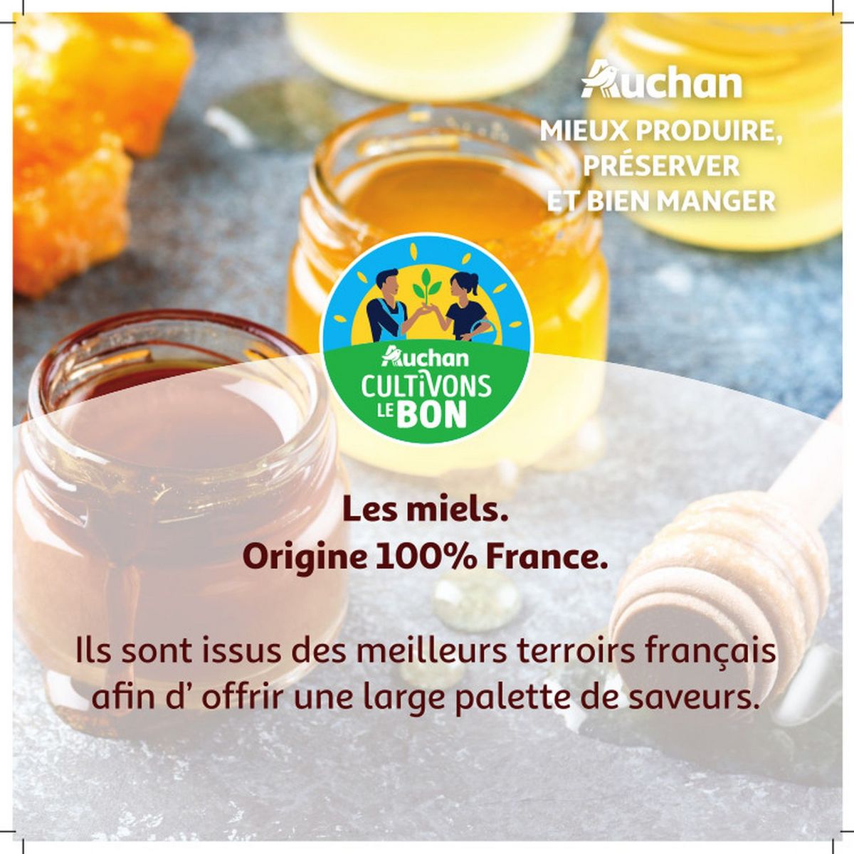 AUCHAN GOURMET CULTIVONS LE BON Miel crémeux de fleurs du Gâtinais 375g