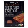 Voir la diapositive 2 : AUCHAN TERROIR Truite fumée d'Aquitaine 4 tranches 120g