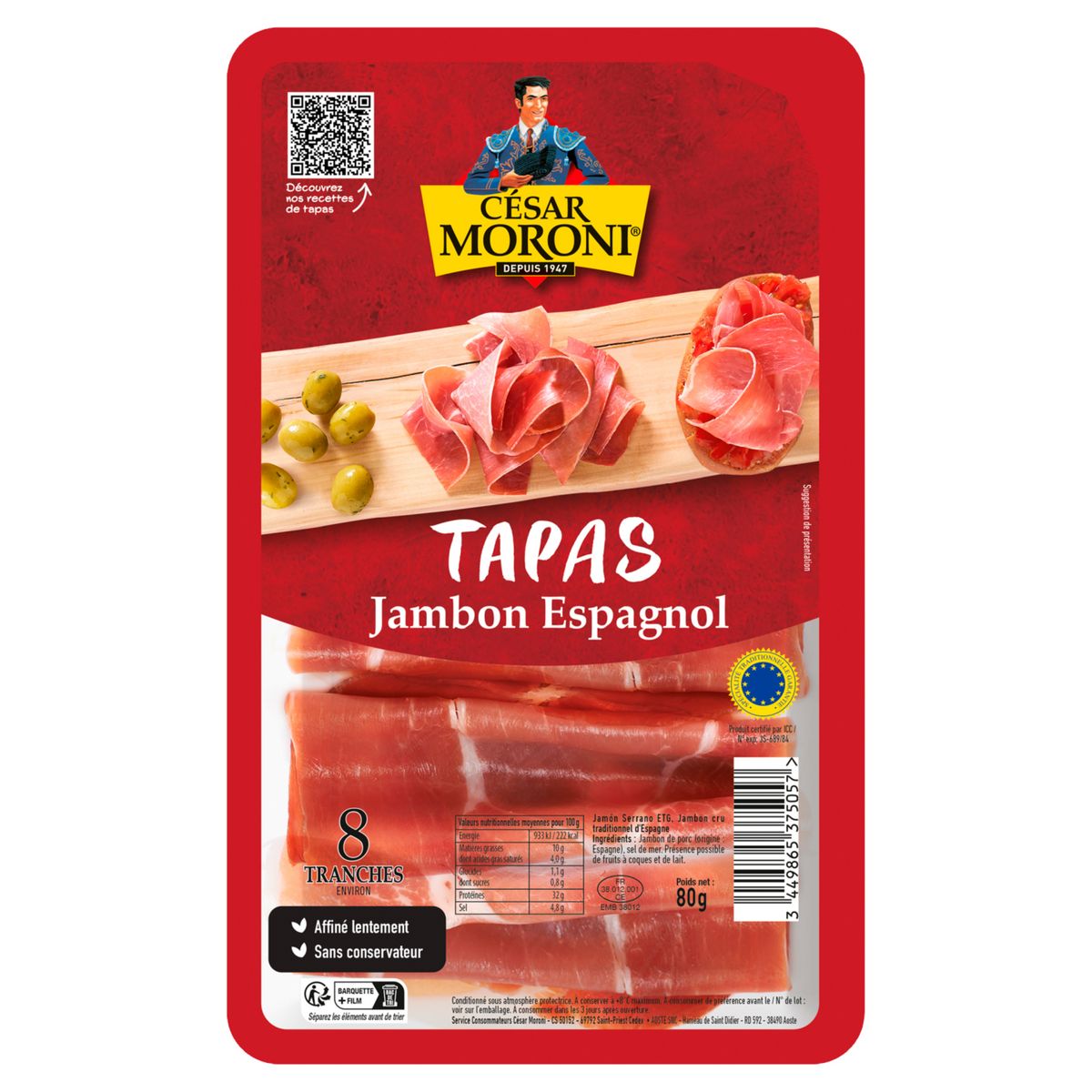 CESAR MORONI Tapas jambon espagnol 8 tranches 80g