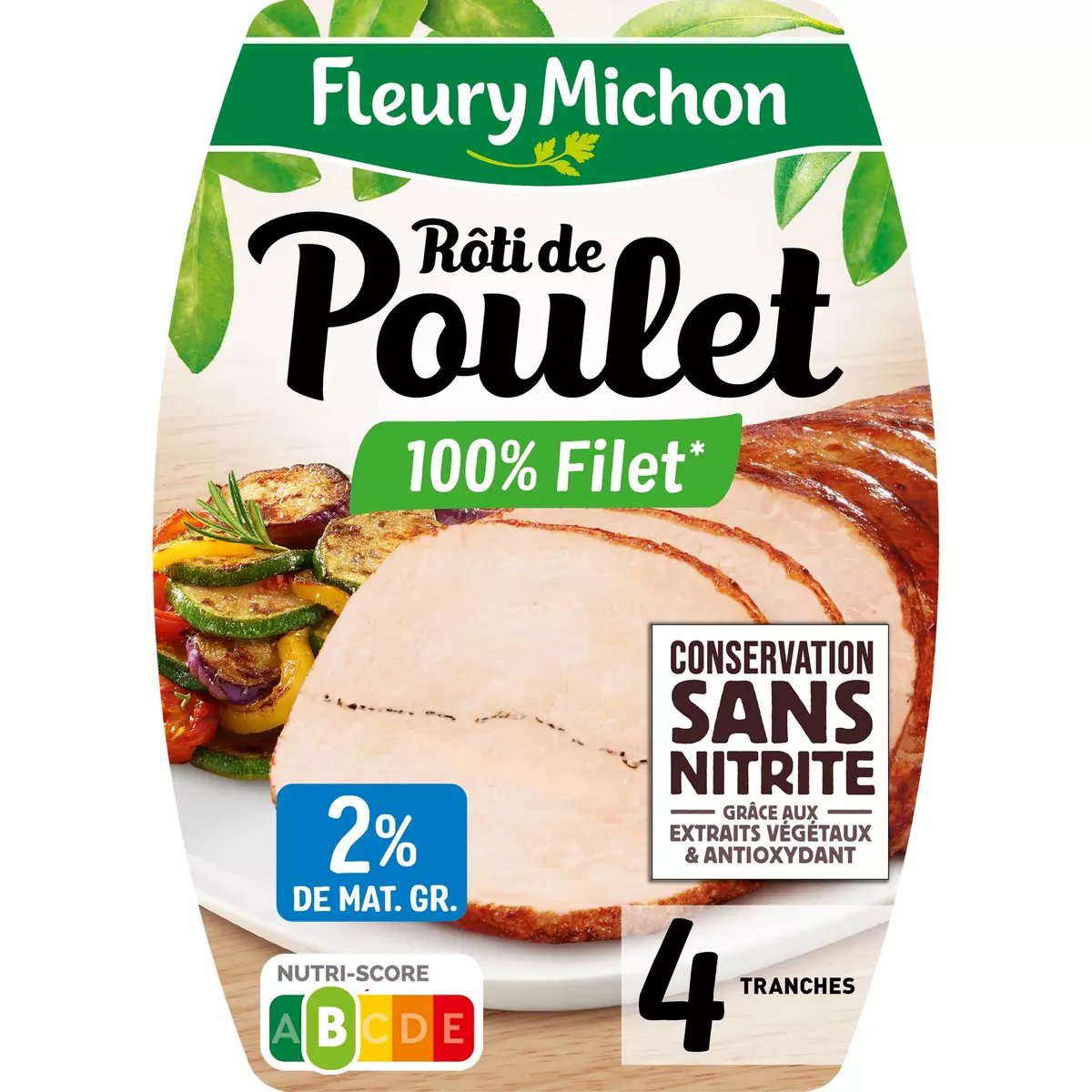 FLEURY MICHON Rôti de poulet sans nitrite 4 tranches 150g