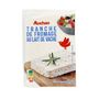 Voir la diapositive 2 : AUCHAN Tranche de fromage au lait de vache 1 tranche 200g
