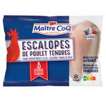 MAITRE COQ Escalopes de poulet tendres 600g