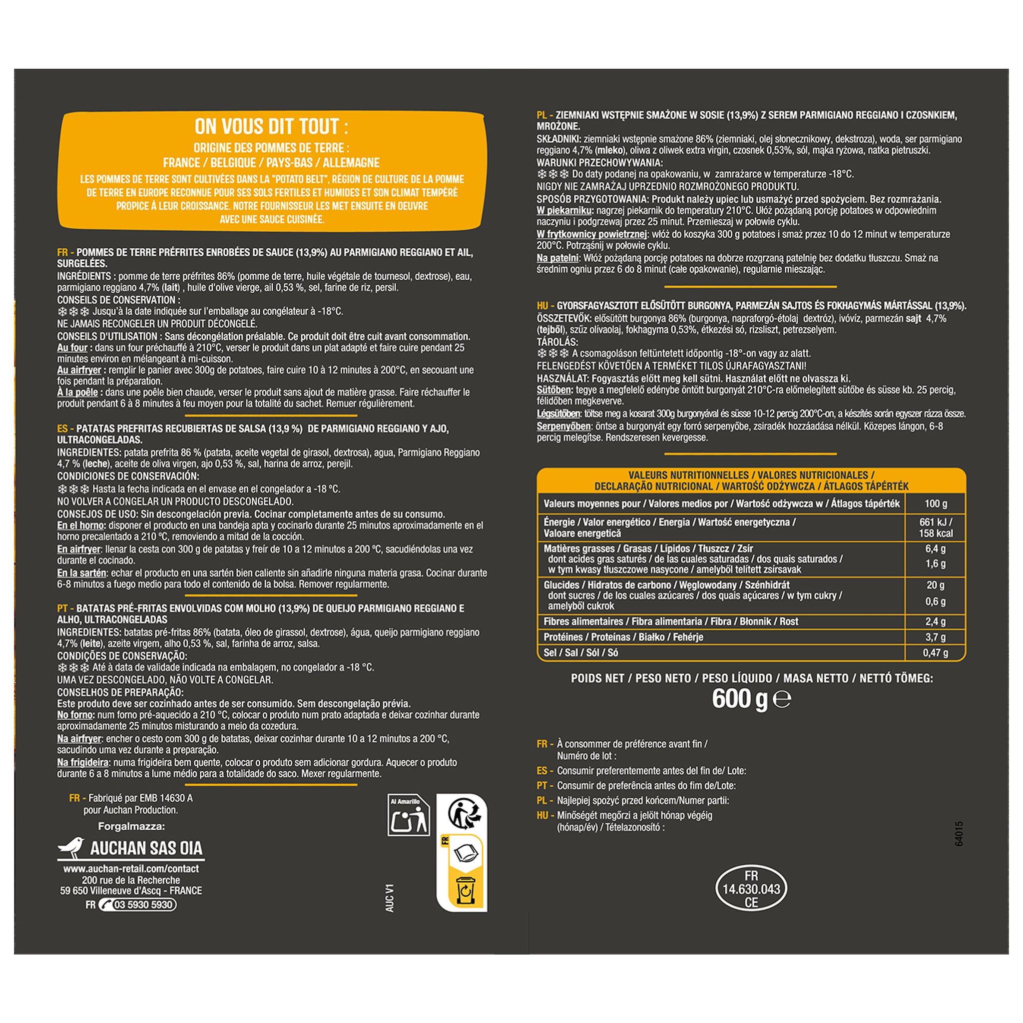 Voir la diapositive 2 : AUCHAN Potatoes au parmigiano reggiano et ail 600g