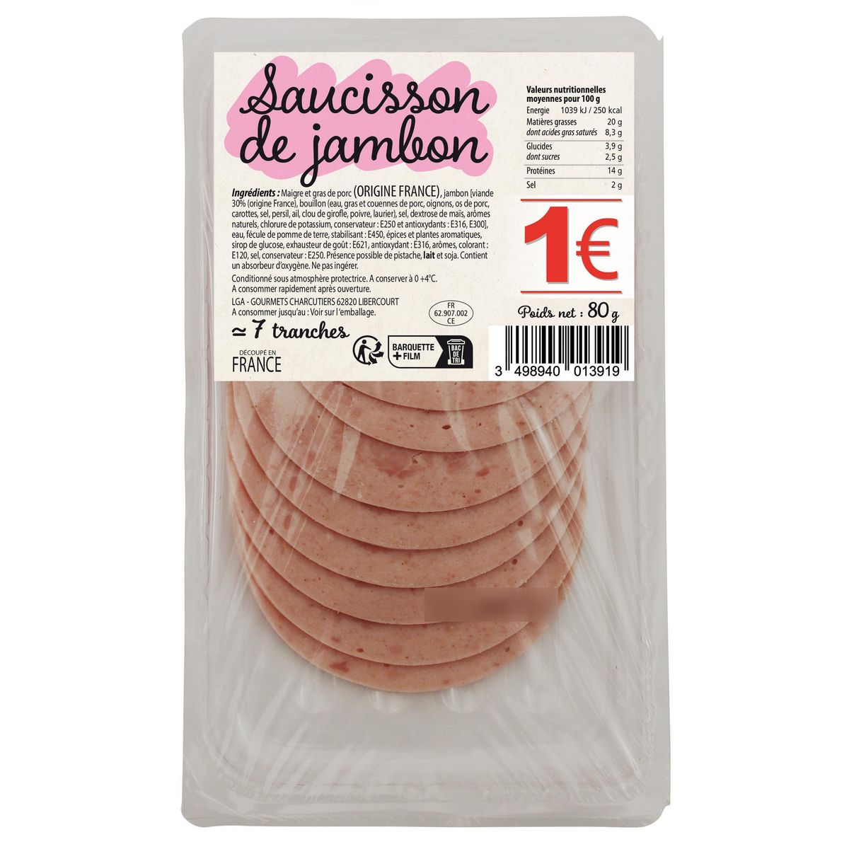 Saucisson de jambon tranché Env 7 tranches 80g