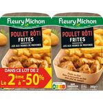 FLEURY MICHON Poulet rôti frites Lot de 2 le 2ème à 50% 560g