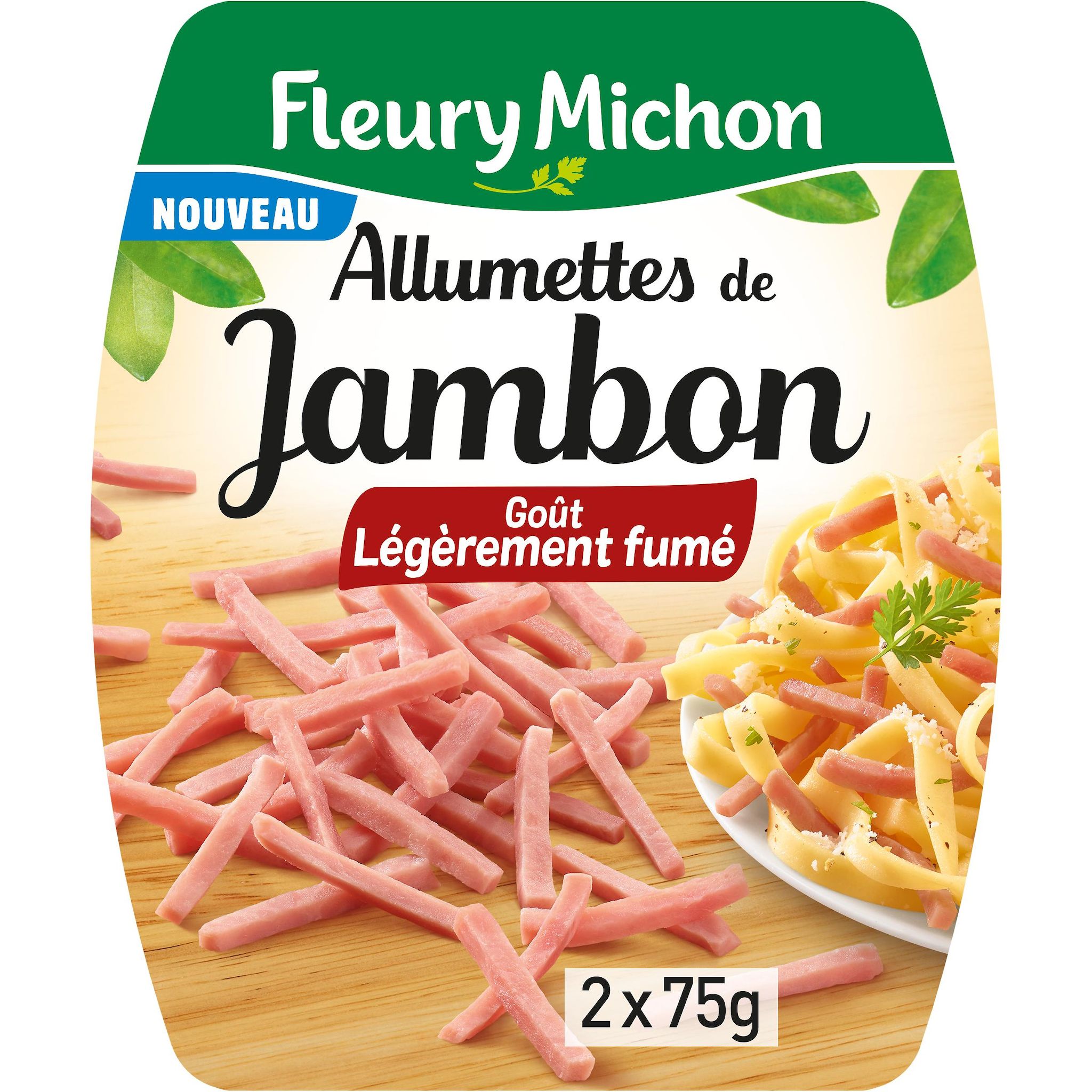 FLEURY MICHON Allumettes de jambon goût légèrement fumé 2x75g