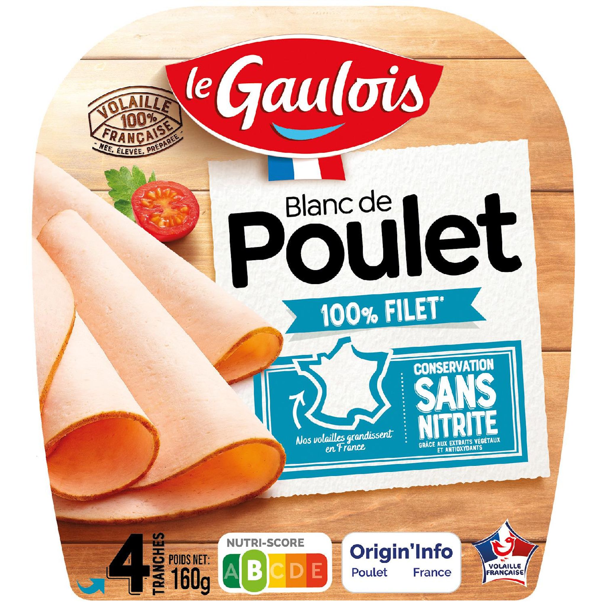 LE GAULOIS Blanc de poulet 100% poulet sans nitrites 4 tranches 160g
