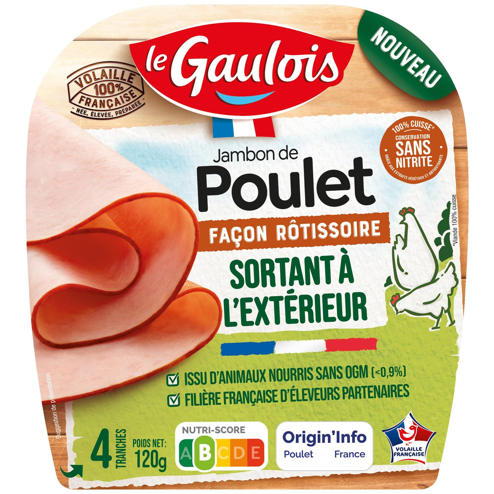 LE GAULOIS Jambon de poulet façon rôtisserie 100% cuisse sans nitrite 4 tranches 120g