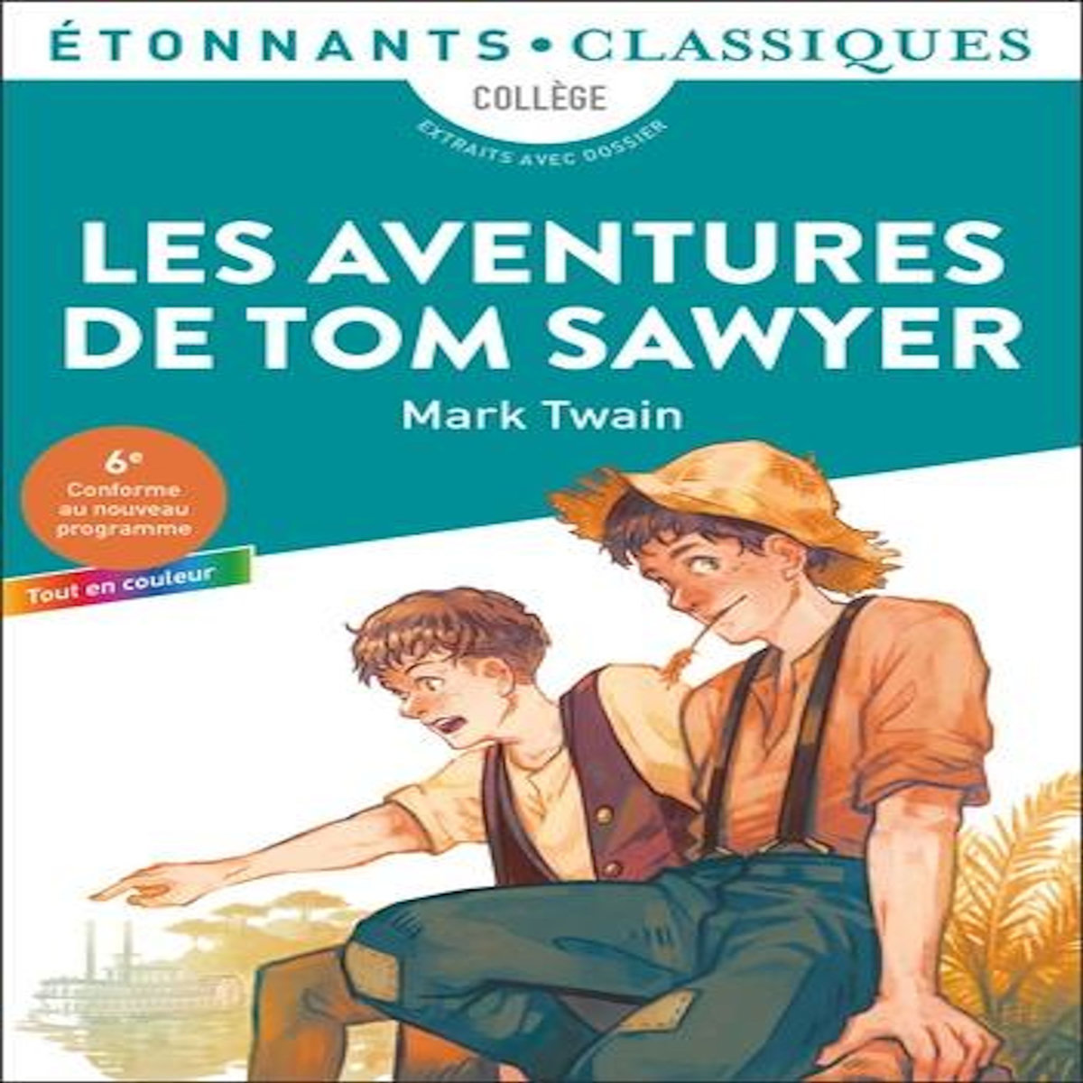 LES AVENTURES DE TOM SAWYER, Twain Mark
