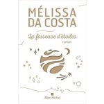 LA FAISEUSE D'ETOILES. EDITION COLLECTOR, Costa Mélissa Da