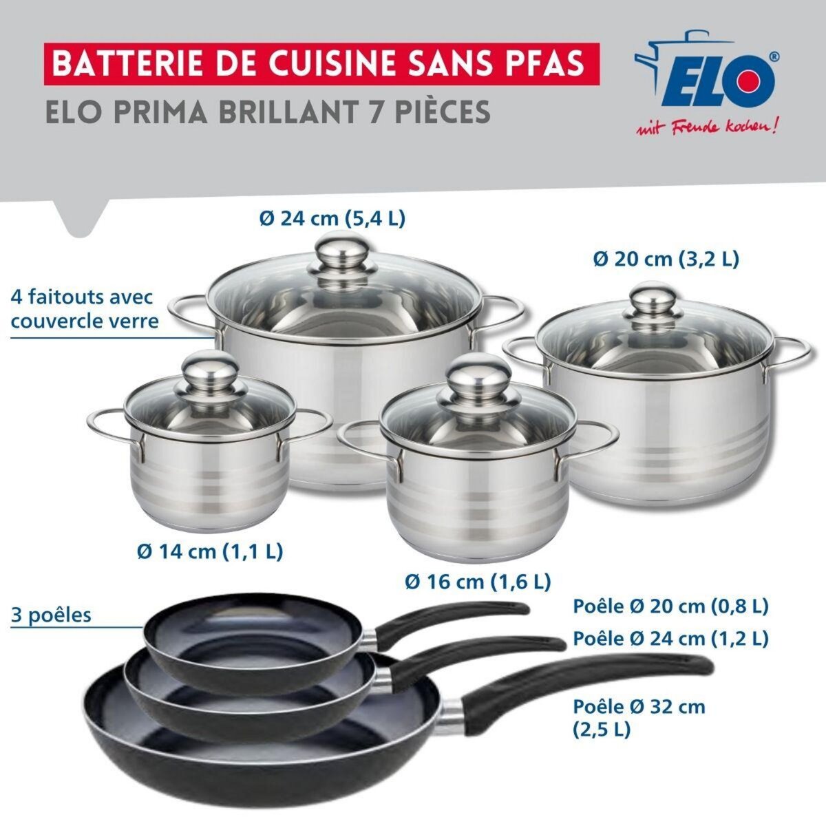 ELO Ensemble de 3 Poêles de cuisson 20, 24 et 32 cm et 4 faitouts 14, 16, 20 et 24 cm Elo Prima Brillant