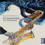 CHANTER LE SILENCE, Khaw Cassandra