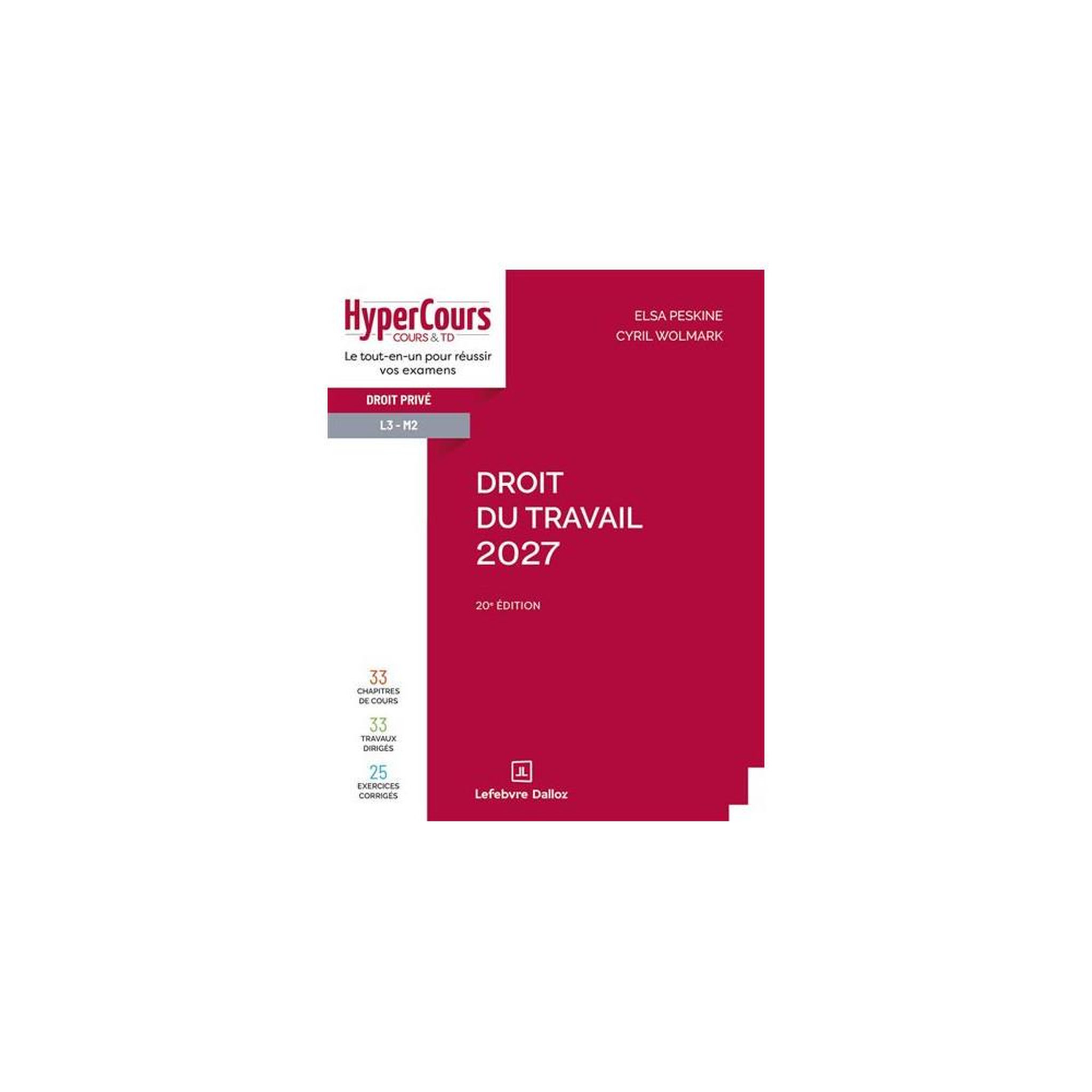 Droit du travail 2027, hypercours – 20e édition (broché) : cours et td tout-en-un