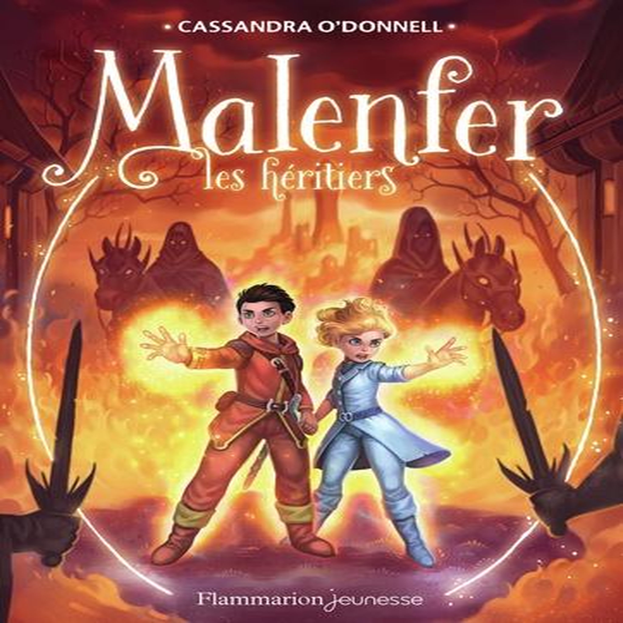 MALENFER, LA FORET DES TENEBRES TOME 3 : LES HERITIERS, O'Donnell Cassandra