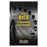 ET POURTANT, ELLE TOURNE !, Rice Craig