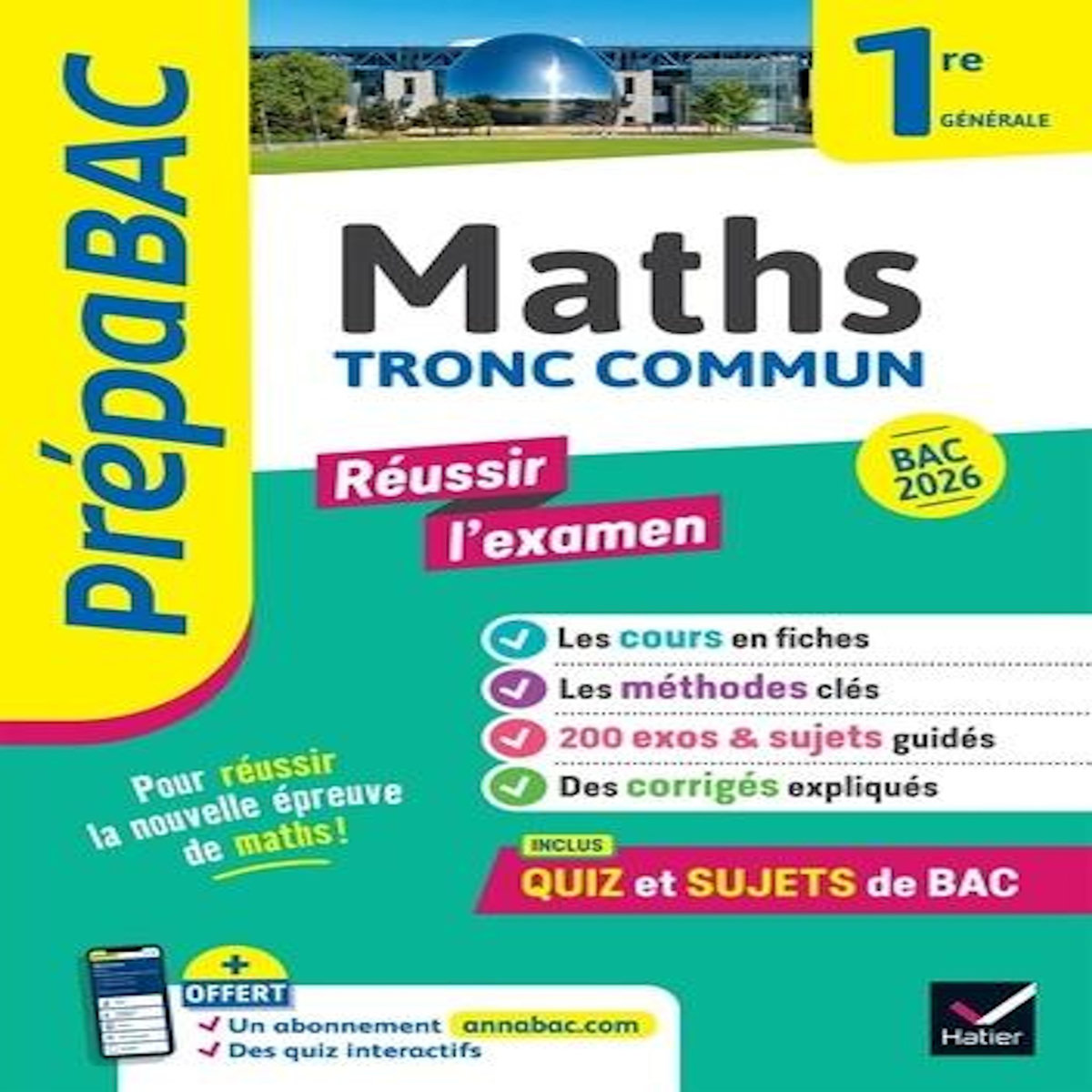 MATHS TRONC COMMUN 1RE GENERALE. EDITION 2026, Abadie Michel