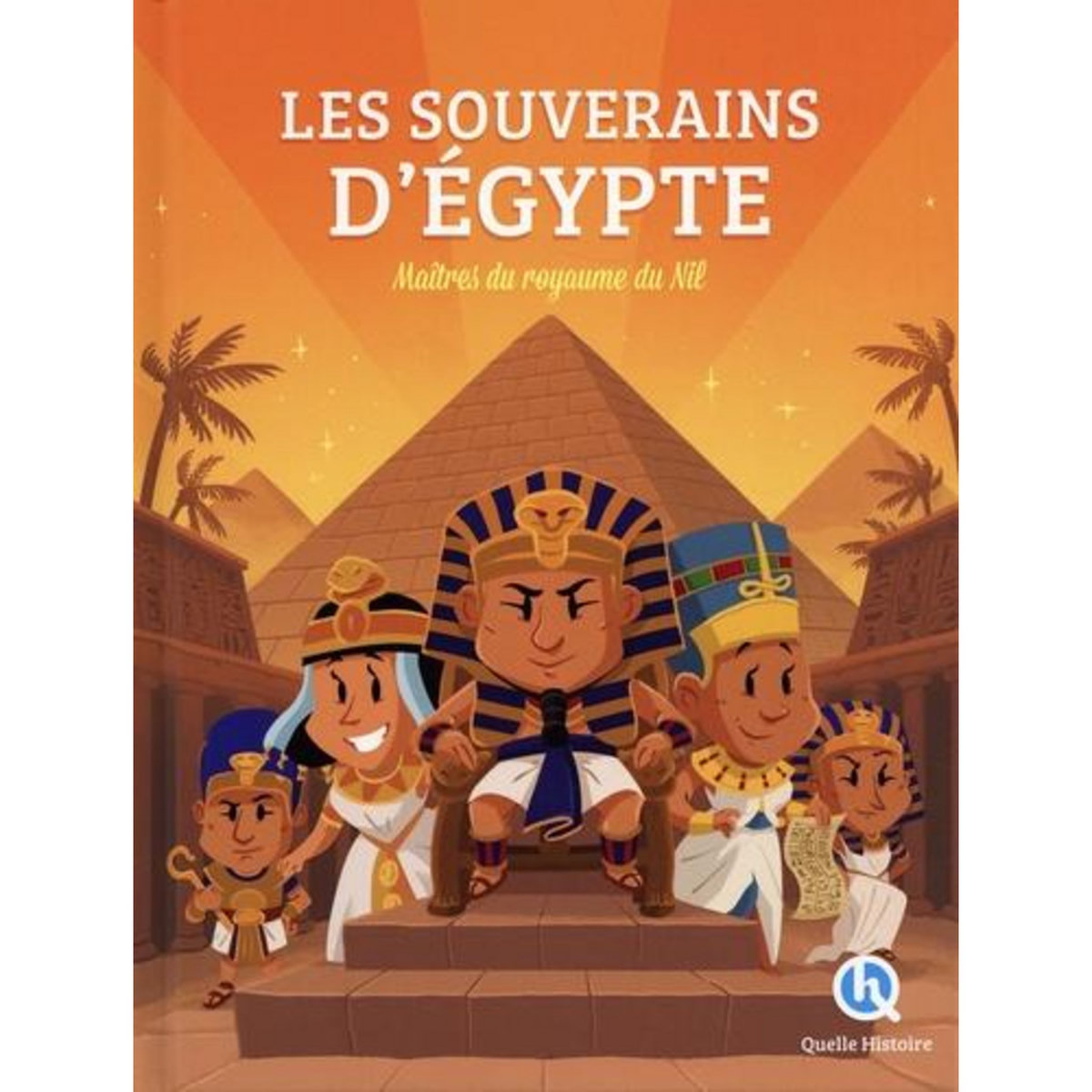 LES SOUVERAINS D'EGYPTE. MAITRES DU ROYAUME DU NIL, Wennagel Bruno