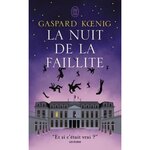 LA NUIT DE LA FAILLITE, Koenig Gaspard