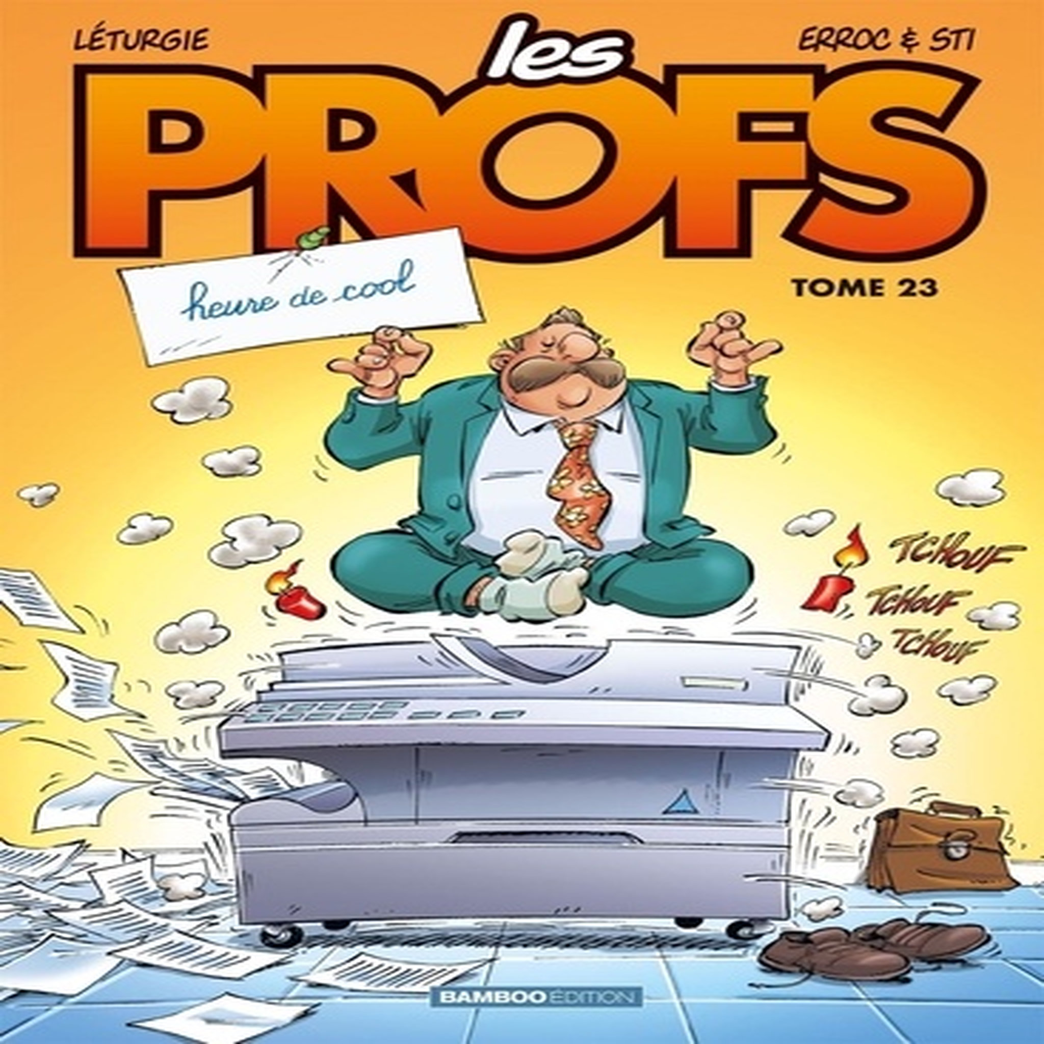  LES PROFS TOME 23 : HEURE DE COOL, Erroc