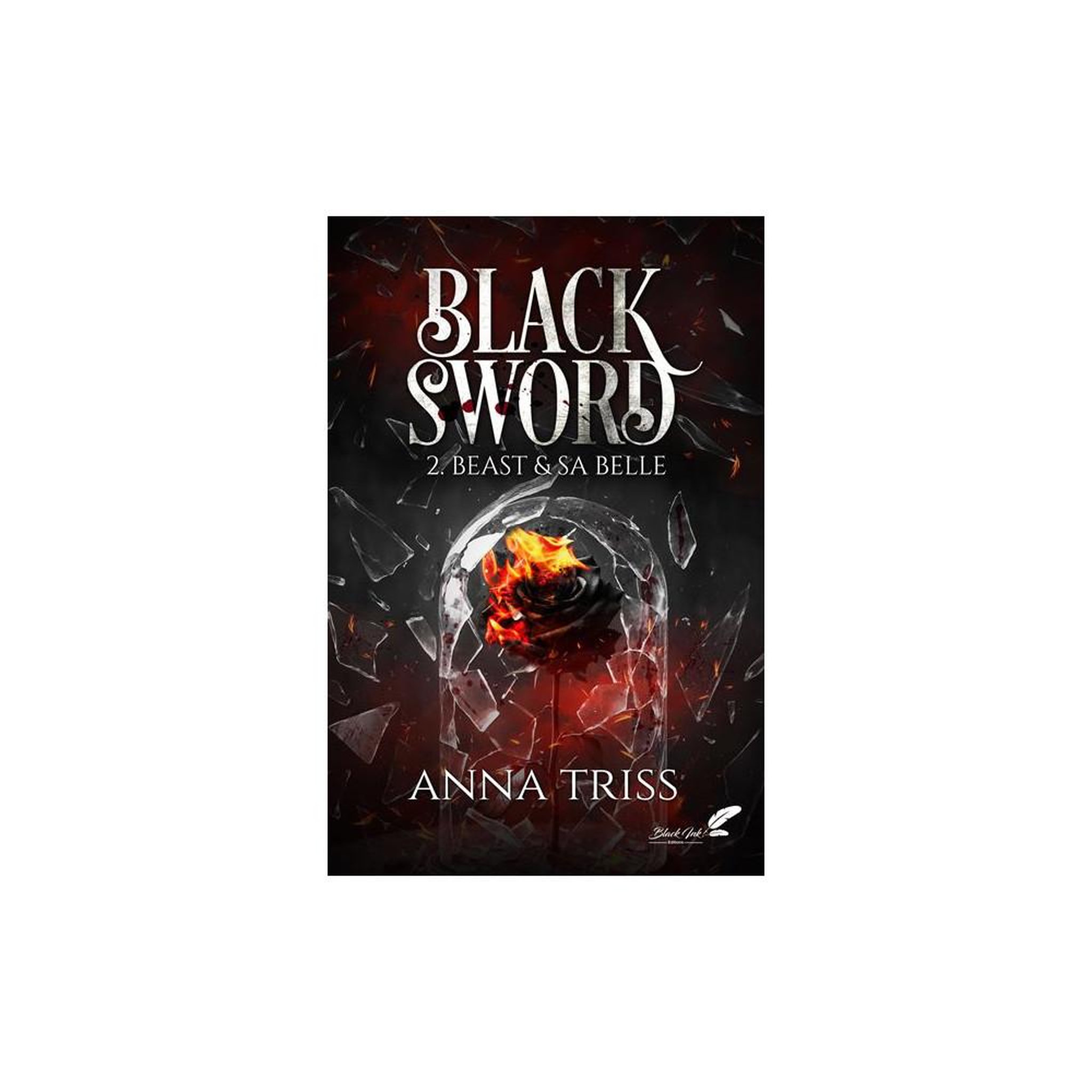 Livre Black Sword Tome 2 : Beast & sa Belle, Beast and His Belle
