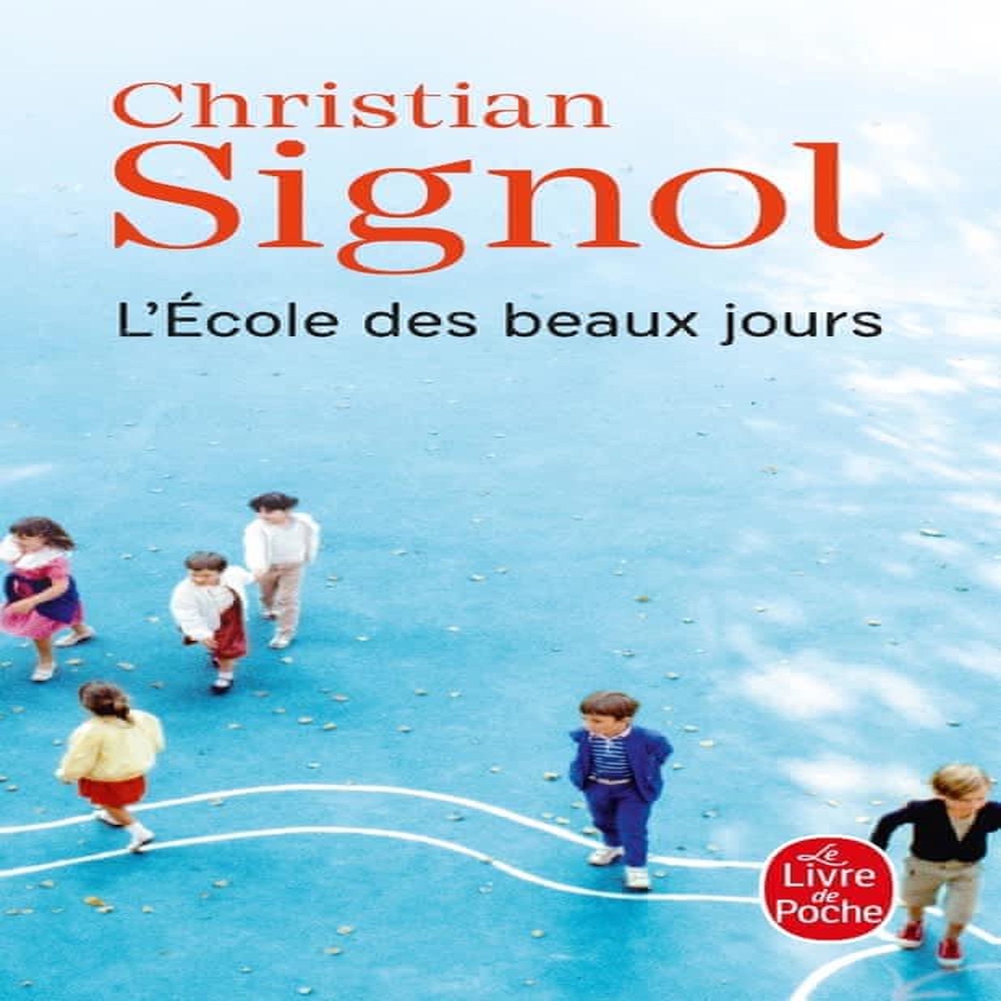 L'ECOLE DES BEAUX JOURS, Signol Christian