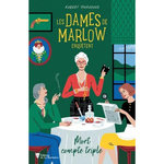 LES DAMES DE MARLOW ENQUETENT TOME 1 : MORT COMPTE TRIPLE, Thorogood Robert