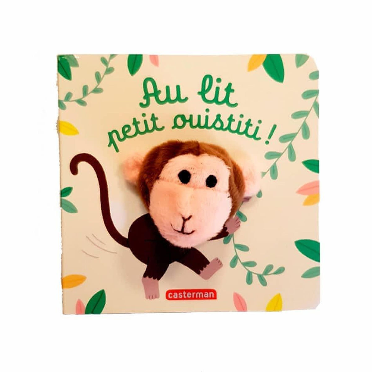 AU LIT, PETIT OUISTITI !, Chetaud Hélène