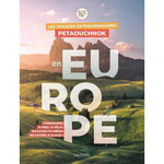 LES VOYAGES EXTRAORDINAIRES DE PETAOUCHNOK EN EUROPE, Casabianca Raphaël de