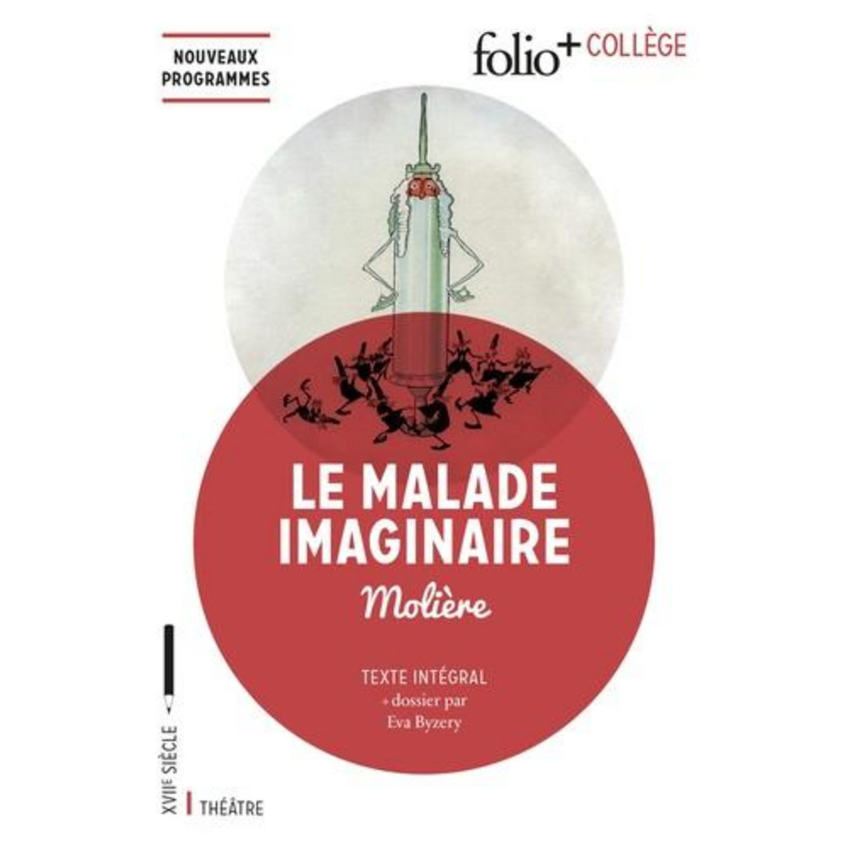 LE MALADE IMAGINAIRE, Molière