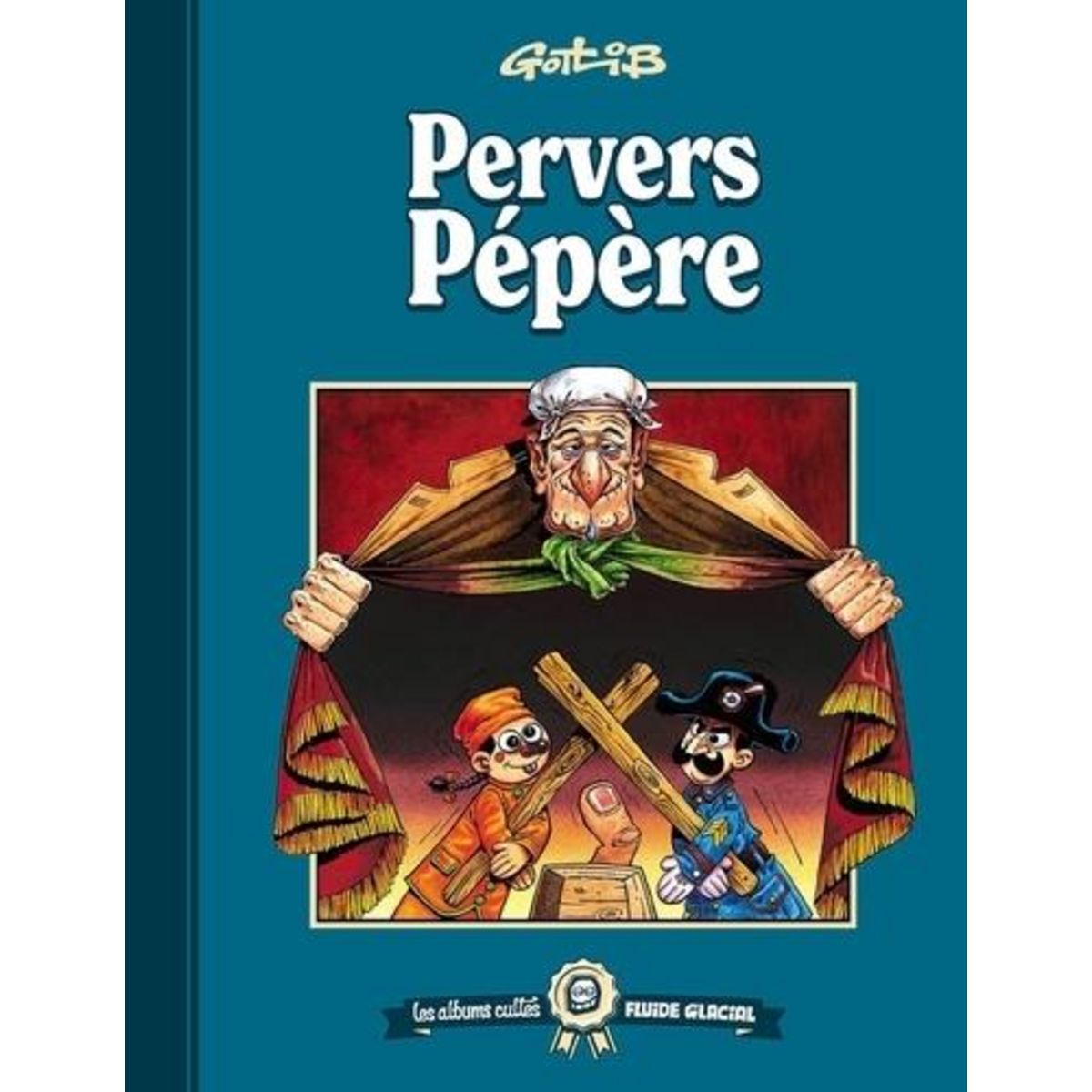PERVERS PEPERE, Gotlib