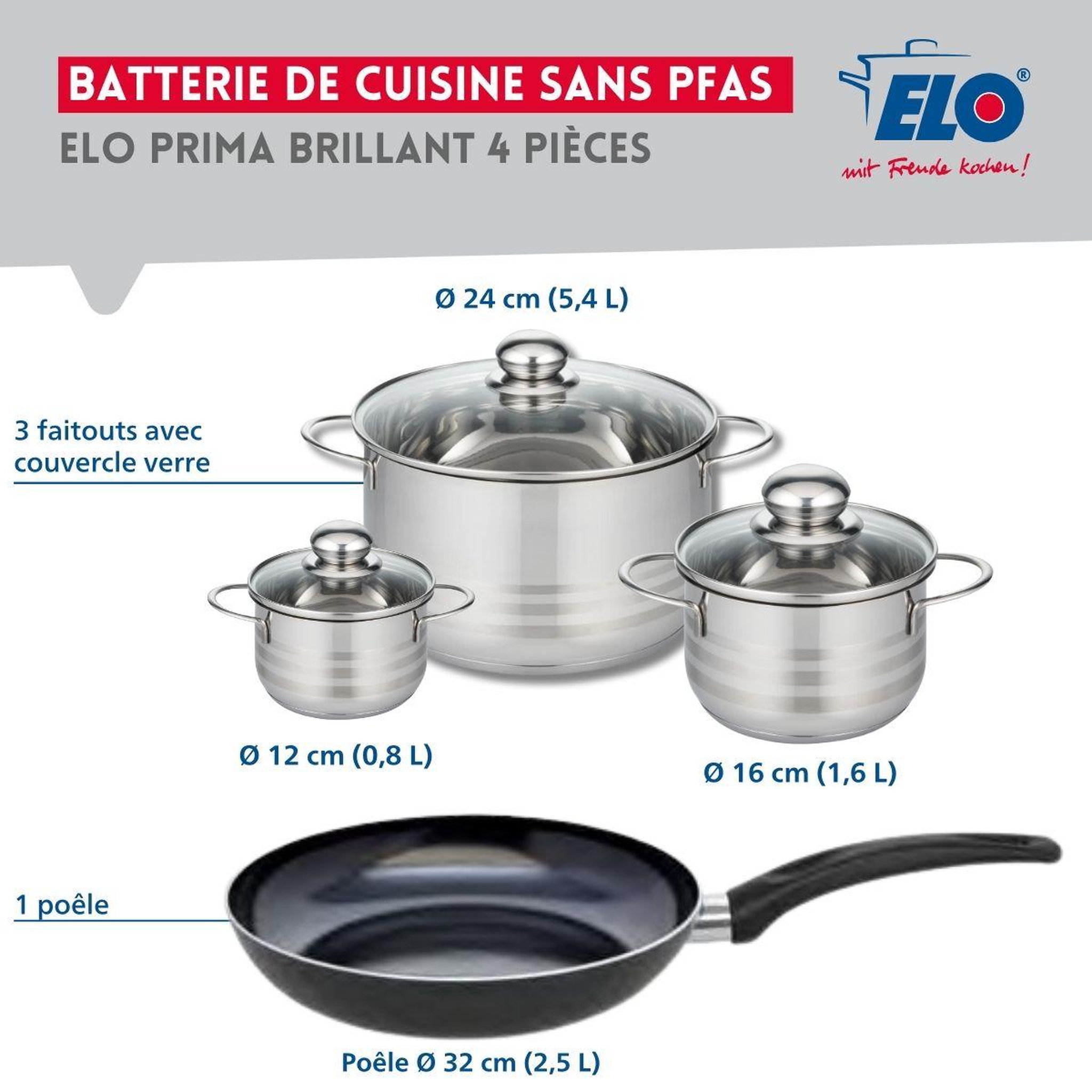 Voir la diapositive 2 : ELO Ensemble de 1 poêle de cuisson 32 cm et 3 faitouts 12, 16 et 24 cm elo prima brillant