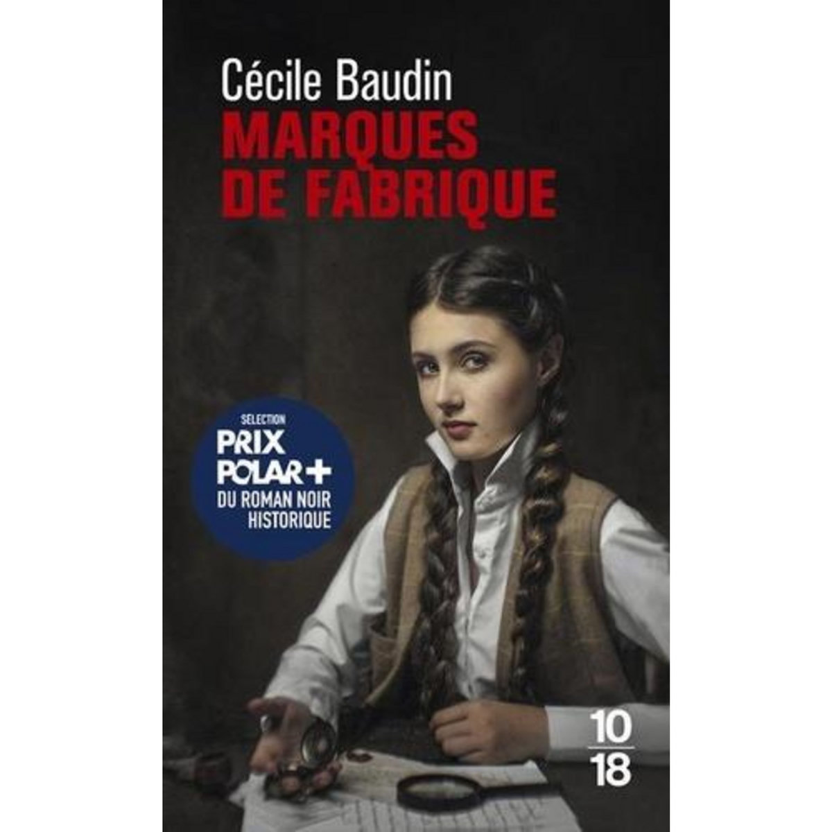 MARQUES DE FABRIQUE, Baudin Cécile
