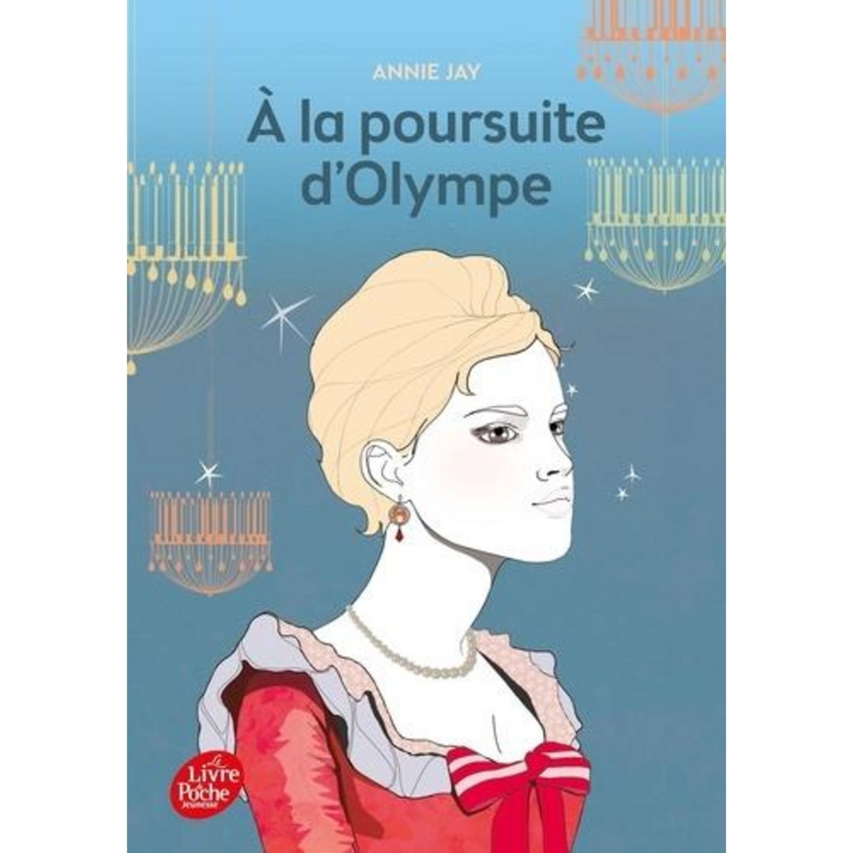 A LA POURSUITE D'OLYMPE, Jay Annie